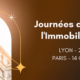 Journées d‘Étude de l’Immobilier 2025
